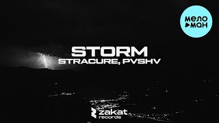 STRACURE, PVSHV - STORM (Single 2023)