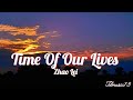 Time Of Our Lives | Zhao Lei | TARARARA | Full Song | By Gao YiFei Time Of Our Lives | Zhao Lei | TARARARA | Full Song | By Gao YiFei