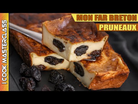 ✅ LA MEILLEURE RECETTE DE FAR BRETON ! CE DESSERT PROCHE DU CLAFOUTIS AVEC DES PRUNEAUX