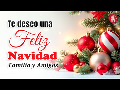 ¡FELIZ NAVIDAD, Para ti y tu familia! ✨ Hermoso mensaje navideño para compartir ⛄ Frases navideñas