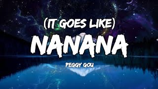 Peggy Gou - (It Goes Like) Nanana (Lyrics)