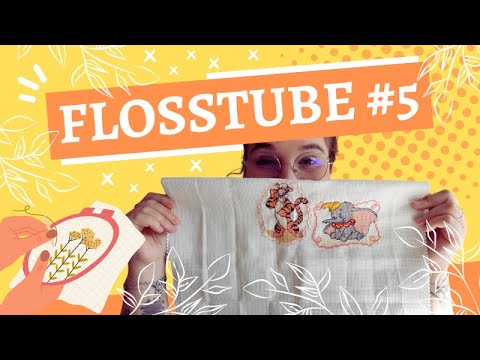 🧵✂️FLOSSTUBE #5 : Objectifs accomplis