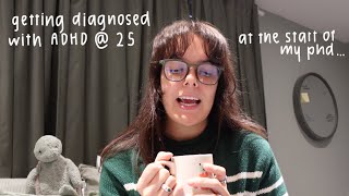 Getting Diagnosed with ADHD at 25: How It’s Shaping My PhD Journey (ADHD Awareness Month) 🧠