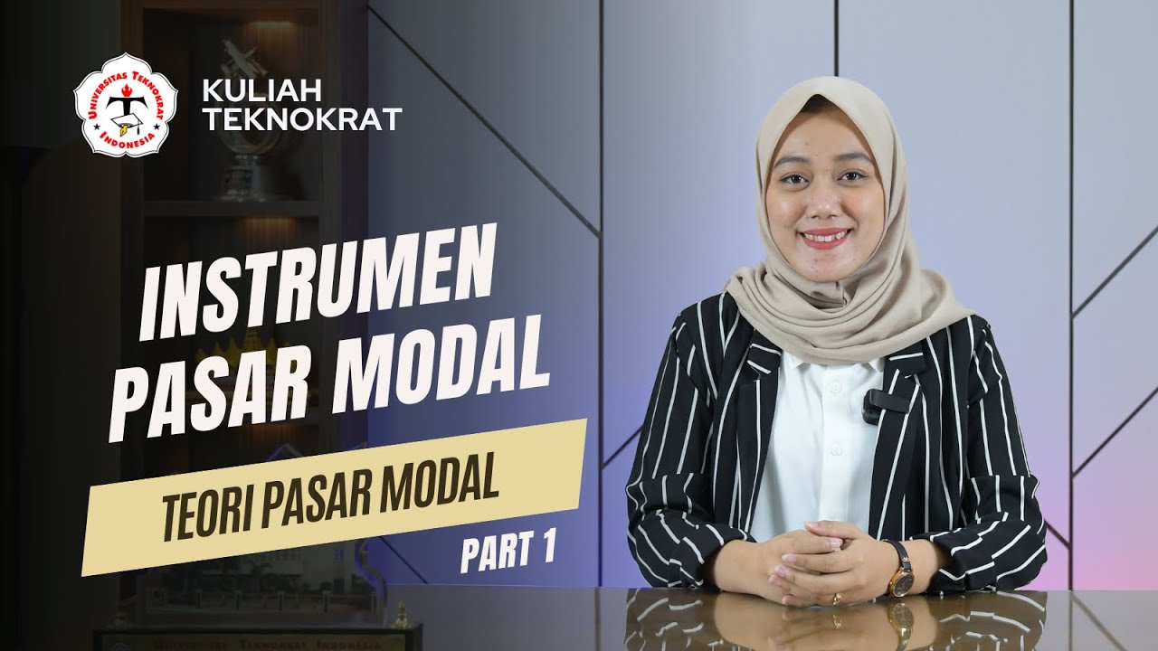 Instrumen Pasar Modal - TEORI PASAR MODAL   Part 1