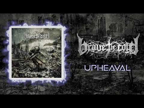 Brave The Cold - Upheaval (Audio)