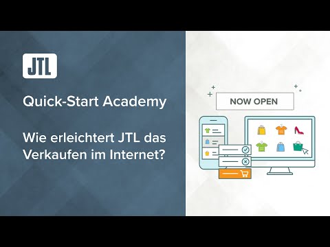 Wie erleichtert JTL das Verkaufen im Internet? - JTL Quick-Start Academy - Teil 3 {Webinar}