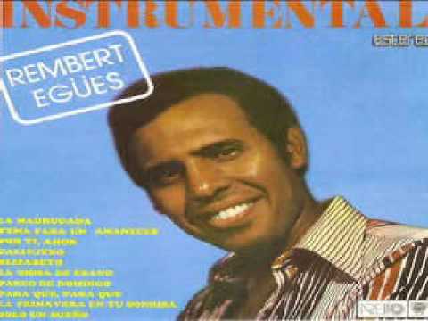 download lagu mp3 mp4 Rembert Egues, download lagu Rembert Egues gratis, unduh video klip Rembert Egues
