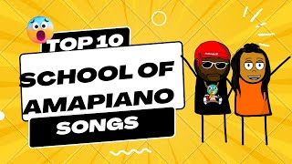 Download lagu Top 10 School of Amapiano Songs mp3 Download lagu Top 10 School of Amapiano Songs mp3