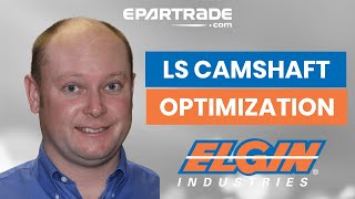 "Optimize Performance with the Right Cam Upgrade" by Elgin