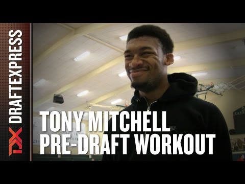 Tony Mitchell 2013 NBA Pre-Draft Workout & Interview