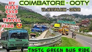 Coimbatore to Ooty -  TNSTC Green Bus Hill Ride -  Via Mettupalayam and Coonoor - Travdel Advisor