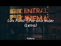 Luis Fonsi - Por una mujer (Letra)