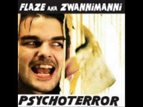 Flaze aka Zwanni Manni - Wo ist das Problem