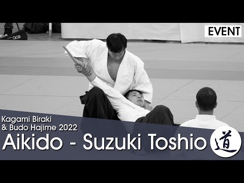Aikido Demonstration -  Suzuki Toshio Shihan - Kagami Biraki 2022 - 3/4