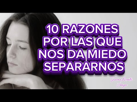 ¿Porque nos da miedo separarnos? Aún cuando sabemos que ya no hay futuro en la relación.  