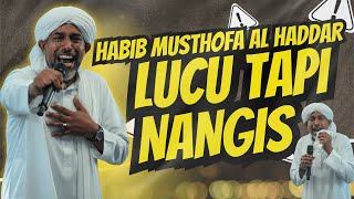 Download lagu VIRAL! CERAMAH LUCU TAPI NANGIS | KISAH HIKMAH MAULID NABI BERSAMA HABIB MUSTOFA AL HADDAR mp3