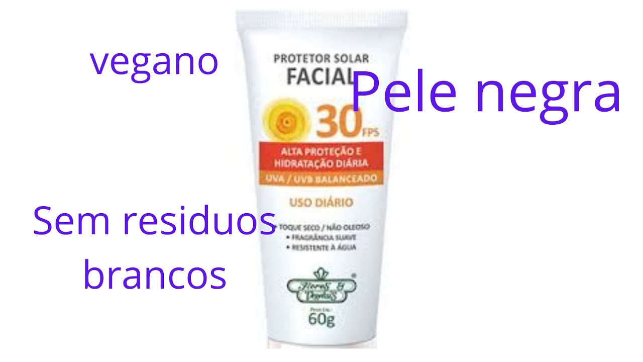 RESENHA! PROTETOR SOLAR VEGANO,FLORES E VEGETAIS -PELE NEGRA
