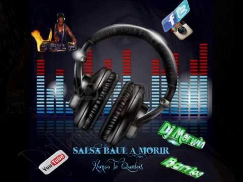 Nunca Te Quedas Salsa Baul DjMerwin