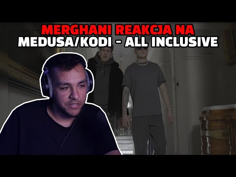Merghani reakcja na Medusa / Kodi - All Inclusive