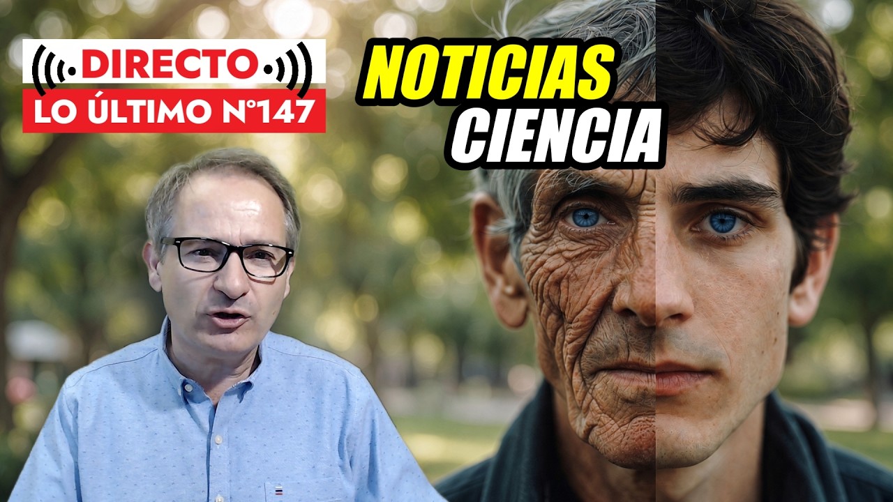 Rejuvenecimiento cada vez más cerca · Terremotos el Sol y la Luna · Y Más Noticias  🟥 Lo Último 147