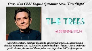 CBSE Class 10 Poem The Trees | Adrienne Rich | First Flight | Summary and Explanation #cbscboardexam