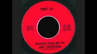 The Lovations - Heaven Told Me So