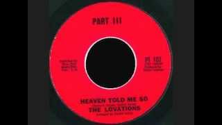 The Lovations - Heaven Told Me So