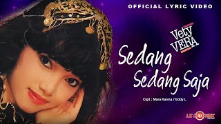 Download lagu Vety Vera - Sedang - Sedang Saja mp3