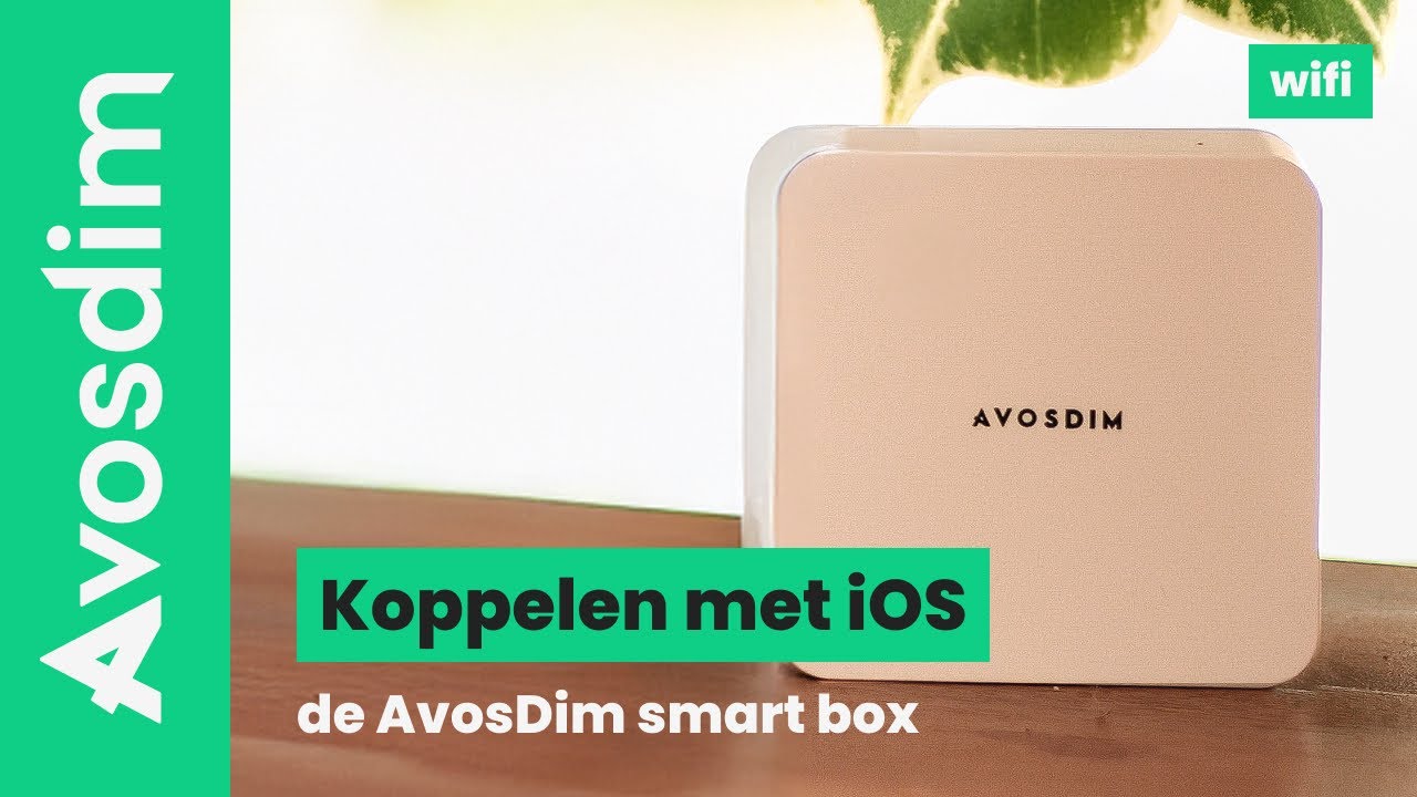 De nieuwe AvosDim Connected Box koppelen met iOS – Wifi De nieuwe AvosDim Connected Box koppelen met iOS – Wifi