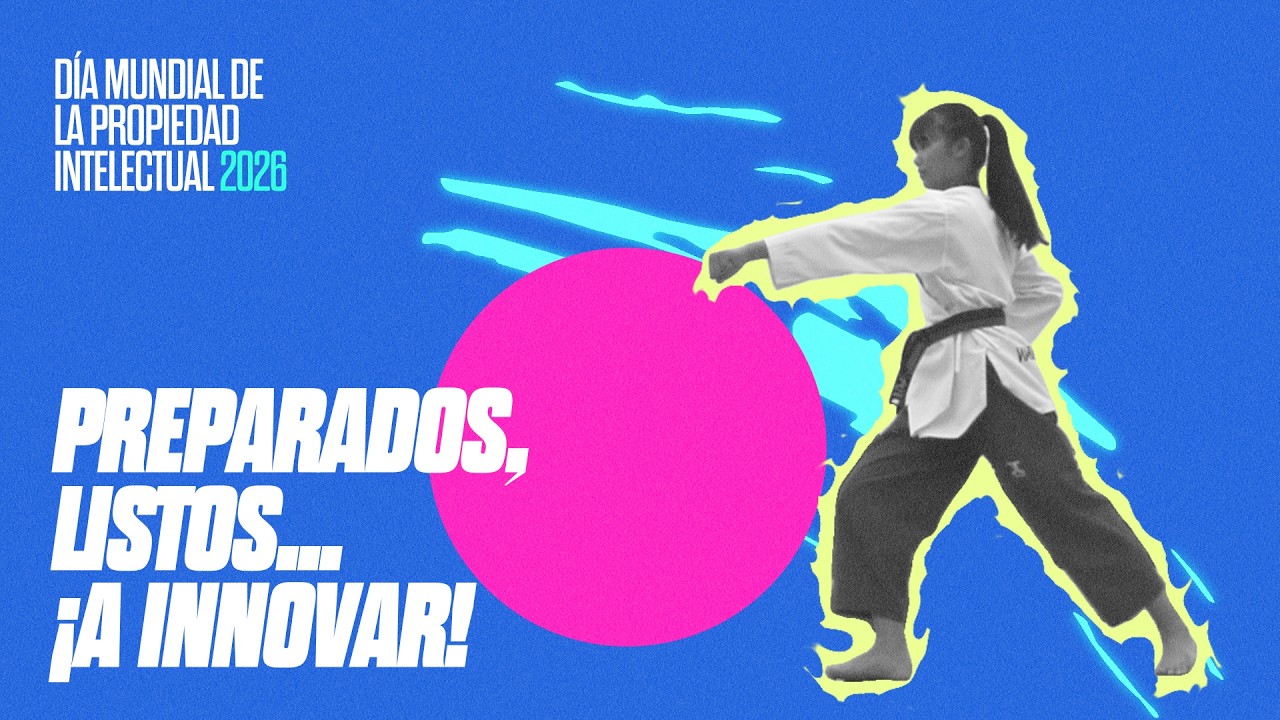Día Mundial de la Propiedad Intelectual 2026: PI y Deportes – Listos, preparados, innovar