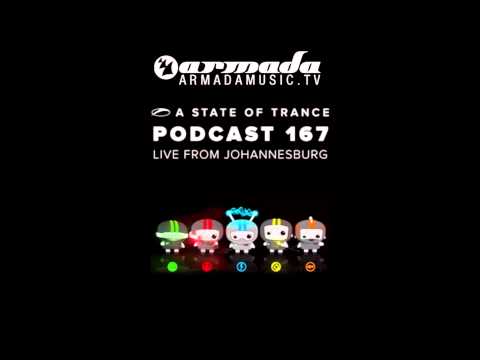 Armin van Buuren's A State Of Trance Official Podcast Episode 167