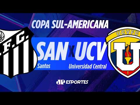 Santos x Universidad Central – AO VIVO – 28/07/2026 – Copa Sul-Americana