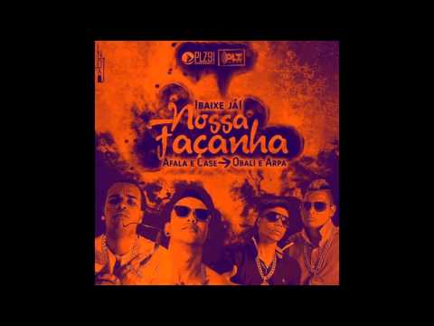 AFALA E CASE E OBALI E ARPA   NOSSA FAÇANHA   MUSICA NOVA