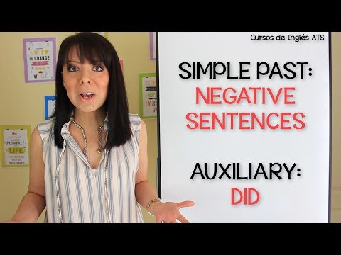 PASADO SIMPLE EN INGLÉS - ORACIONES NEGATIVAS  Y USO DEL AUXILIAR DID