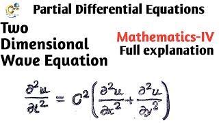 Two dimensional wave equation in partial differential equations