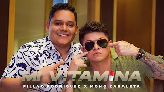 Video Mi Vitamina de Pillao Rodríguez