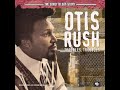 Otis Rush ⭐The Sonet Blues Story⭐Baby What You Want Me To Do⭐((*1978*)) - Entre2Blues Otis Rush ⭐The Sonet Blues Story⭐Baby What You Want Me To Do⭐((*1978*))