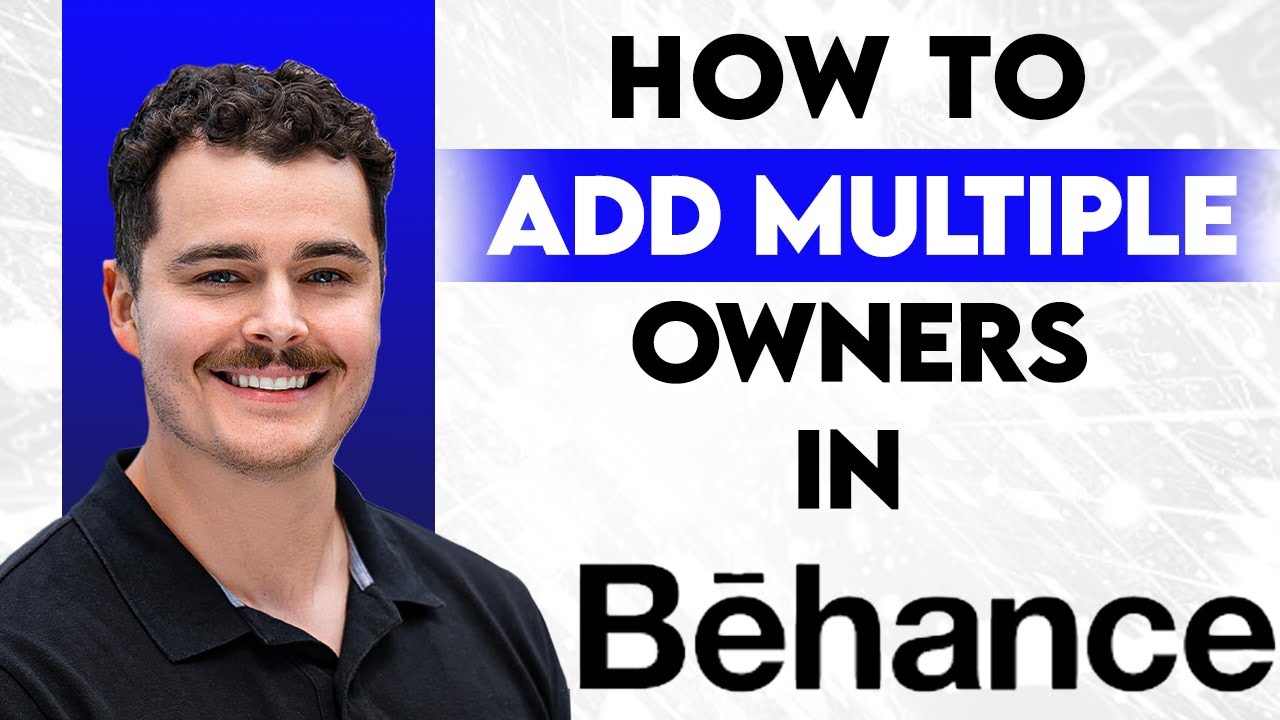 How To Add Multiple Owners In Behance [2026 Guide]