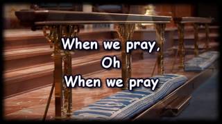 When We Pray - Tauren Wells - Worship Video with lyrics