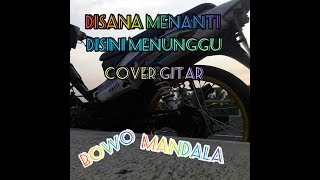 Download lagu Di sana menanti disini menunggu Cover Gitar _BM mp3 Download lagu Di sana menanti disini menunggu Cover Gitar _BM mp3