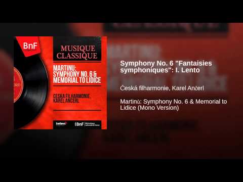 Symphony No. 6 "Fantaisies symphoniques": I. Lento