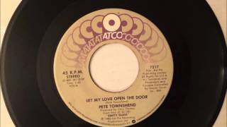 Let My Love Open The Door , Pete Townsend , 1980 Vinyl 45RPM