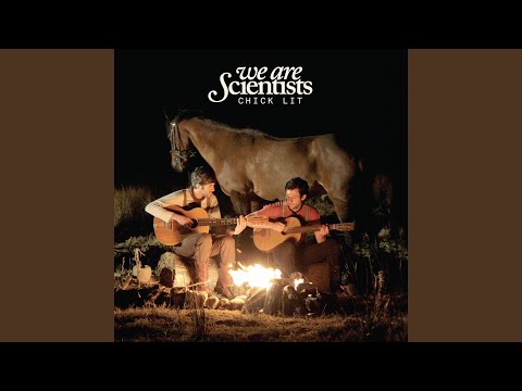 Videoclip de Chick Lit (Single Mix) — We Are Scientists