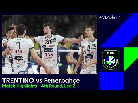 #CLVolley | TRENTINO Itas vs Fenerbahçe HDI Sigorta ISTANBUL - Match Highlights