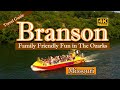 Branson MO Travel Guide A Family Friendly Fun In The Ozarks