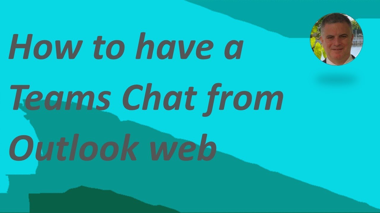 Seamlessly Chat on Teams from Outlook Web: A Quick Guide