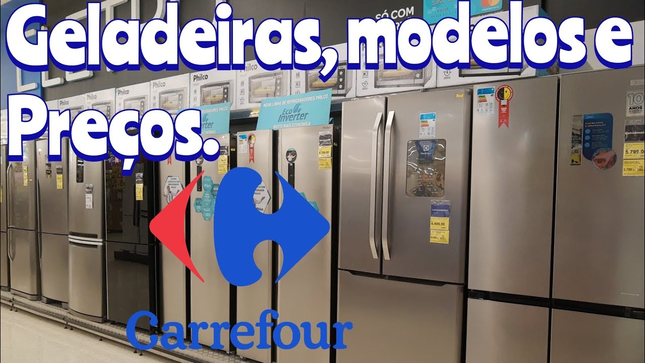 GELADEIRAS, PREÇOS E MODELOS NO CARREFOUR.