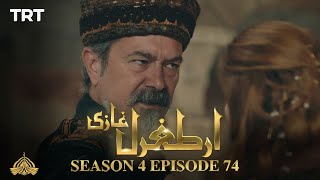 Ertugrul Ghazi Urdu  Episode 74 Season 4