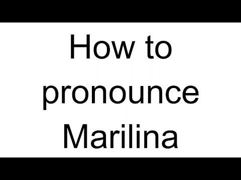 How to Pronounce Marilina (Italian)