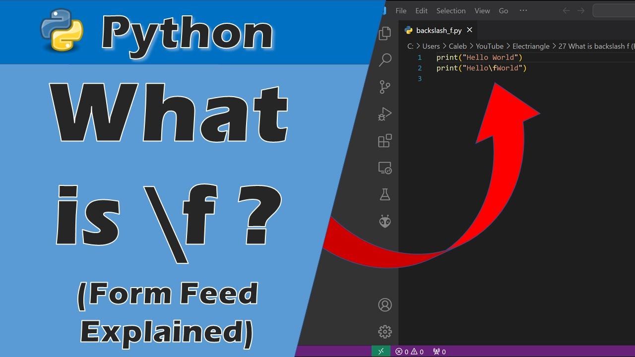 What is form feed in Python? Zandex
